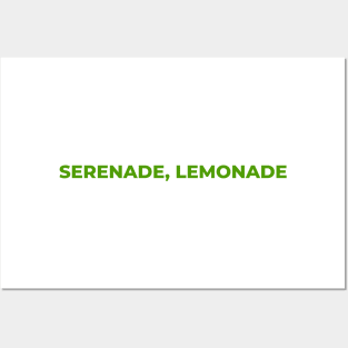 Serenade, Lemonade Posters and Art
